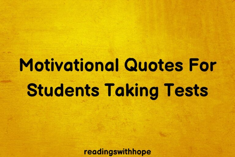 30 Motivational Quotes For Students Taking Tests