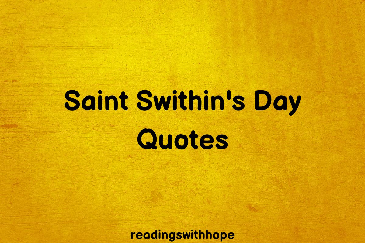 40 Saint Swithin's Day Quotes