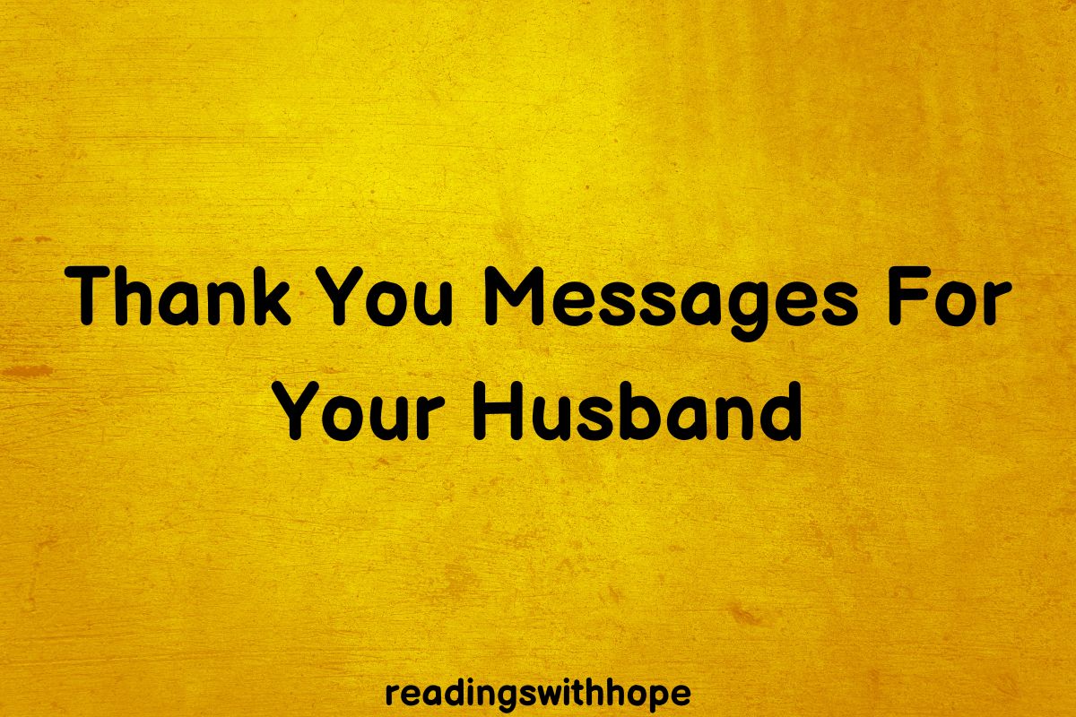 30 Thank You Messages For Husband