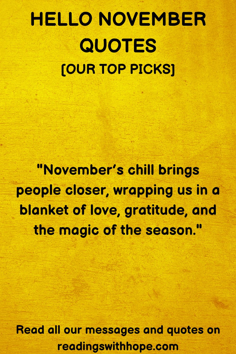 90 Hello November Quotes To Welcome The New Month