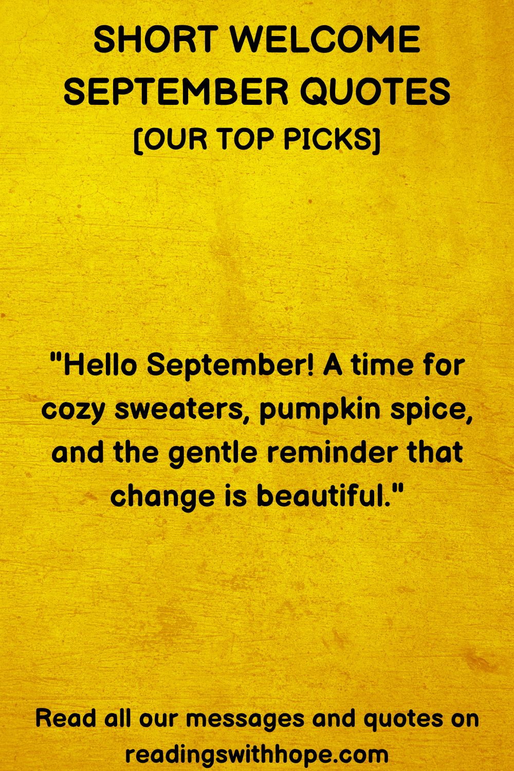 90 Hello September Quotes To Welcome The 1st Day of the Month