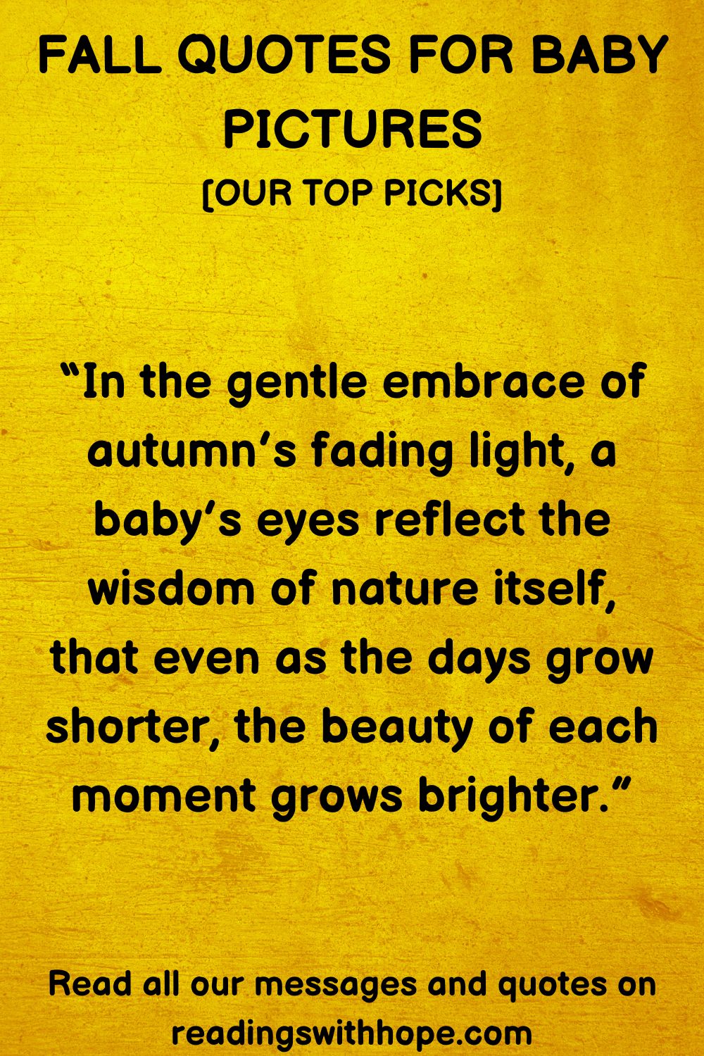 Fall Quotes For Baby Pictures