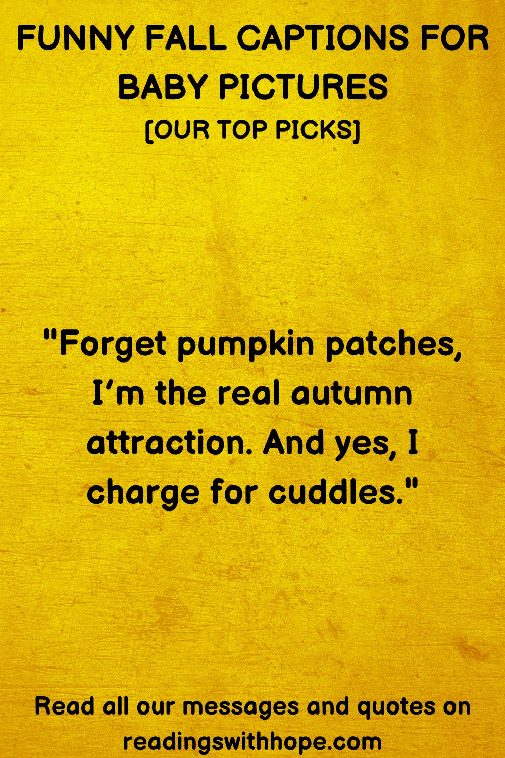 90 Fall Quotes and Captions For Baby Pictures