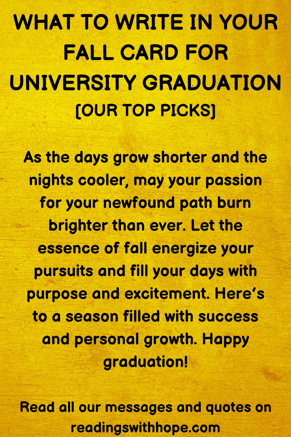 What to Write in Your Fall Cards (For College, School, University Graduation)