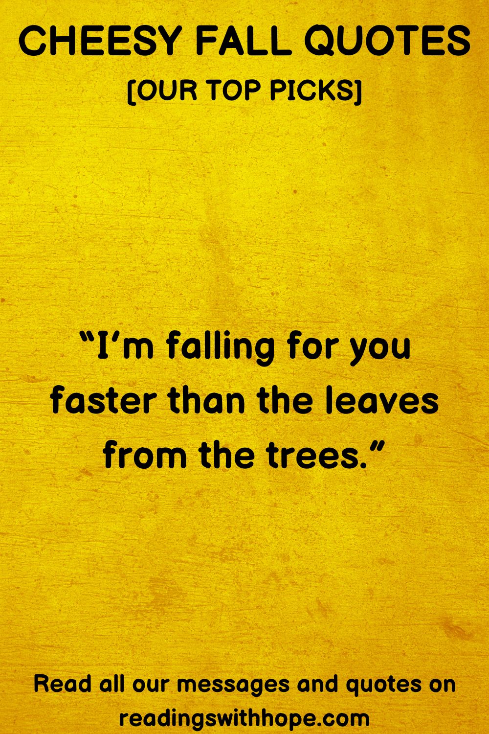 Cheesy Fall Quotes