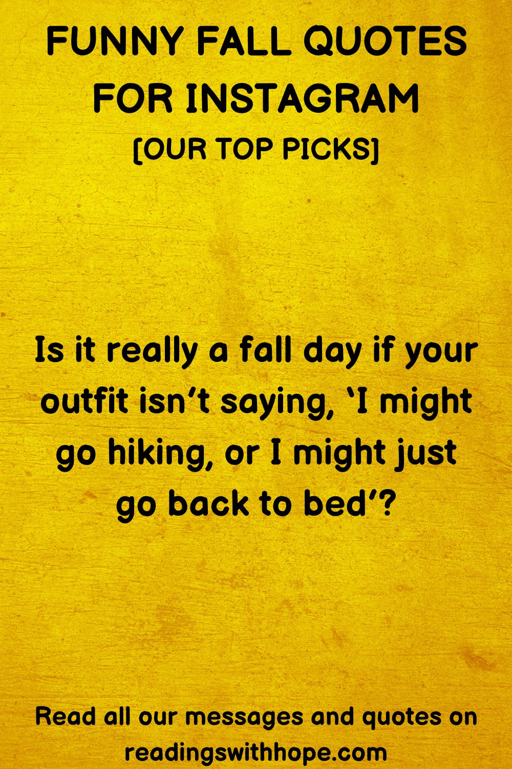 Funny Fall Quotes For Instagram