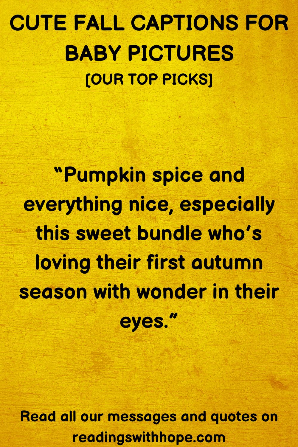 Cute Fall Captions For Baby Pictures