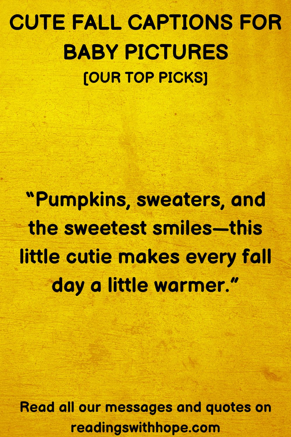 Cute Fall Captions For Baby Pictures