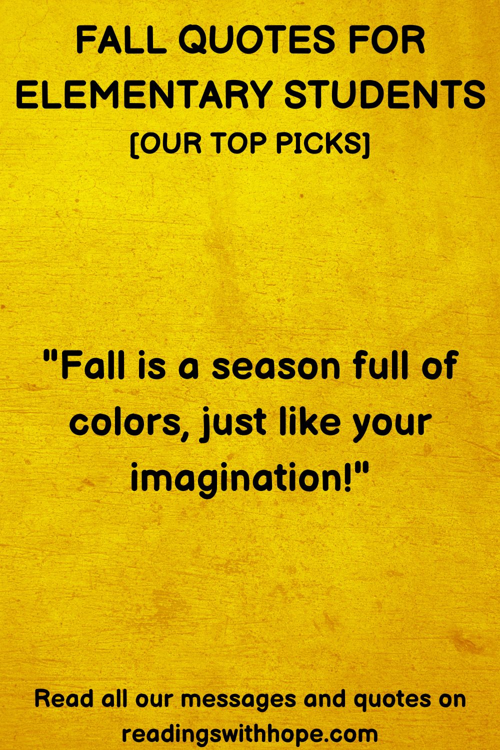 Fall Quotes For Elementary Students