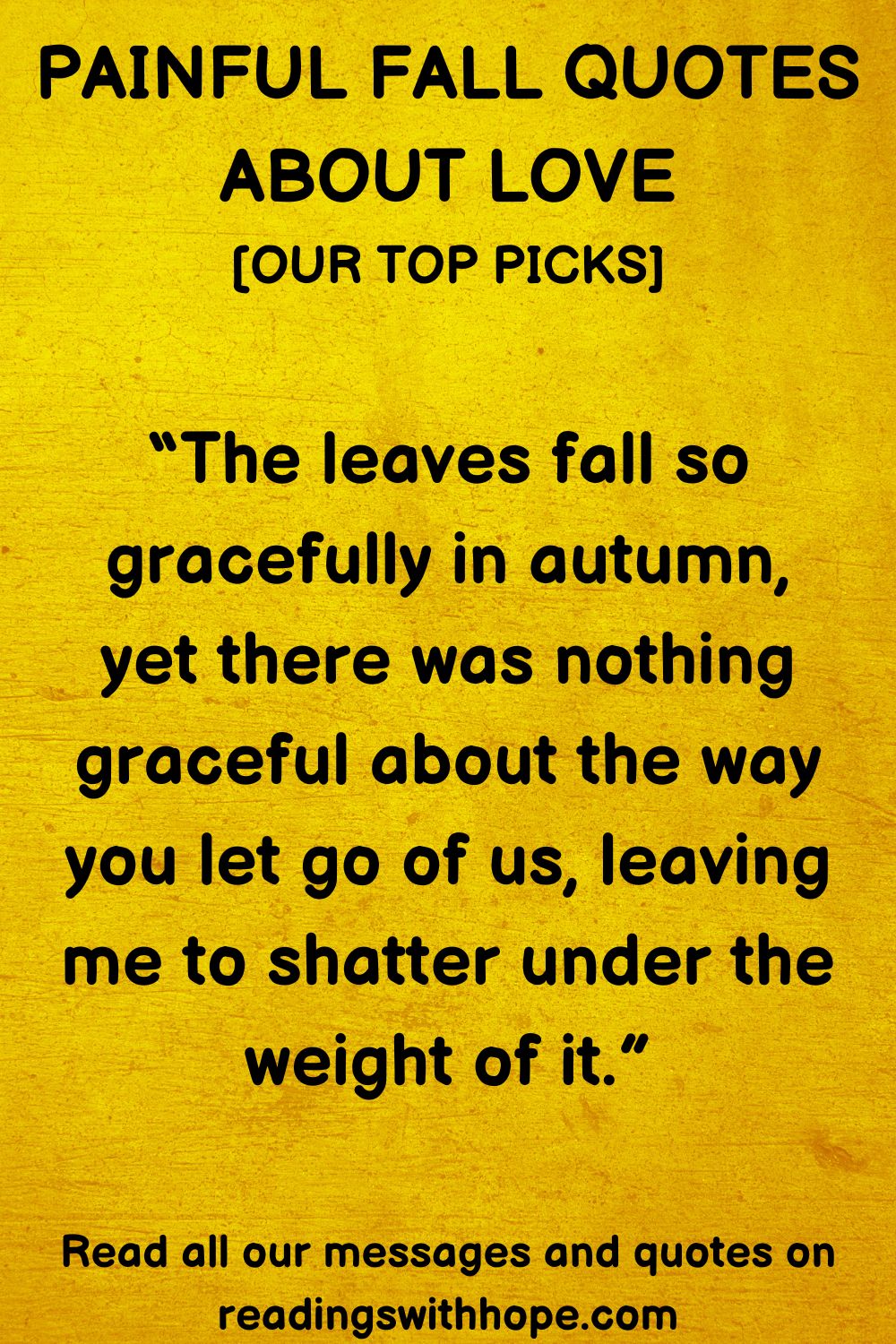 Painful Fall Quotes About Love