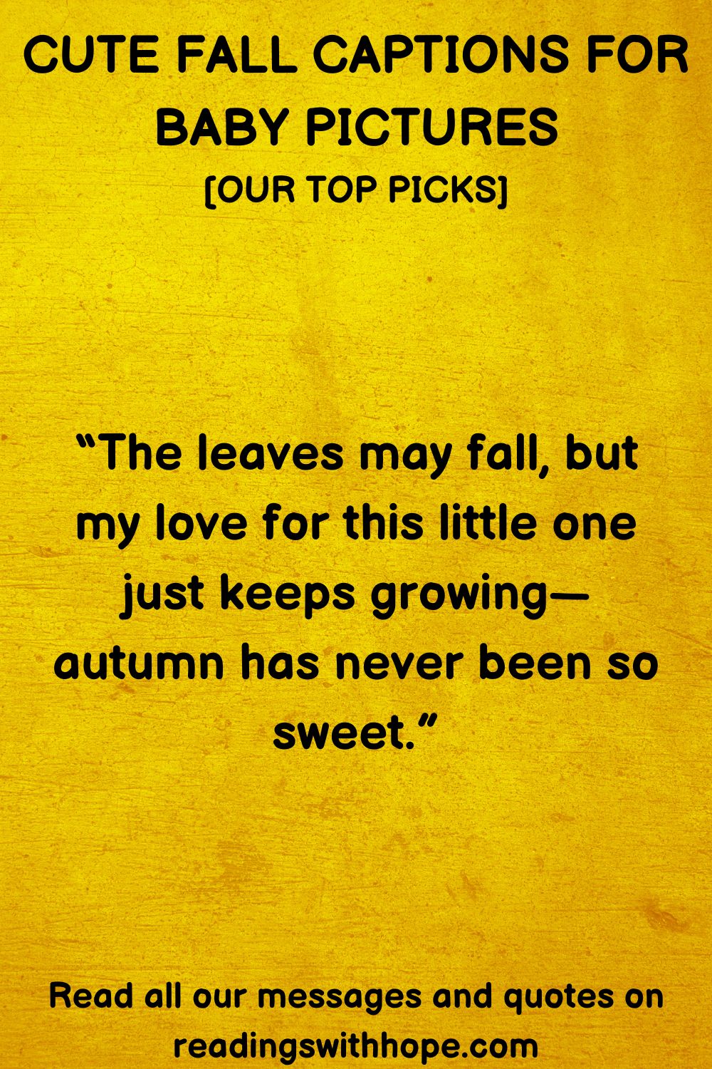 Cute Fall Captions For Baby Pictures