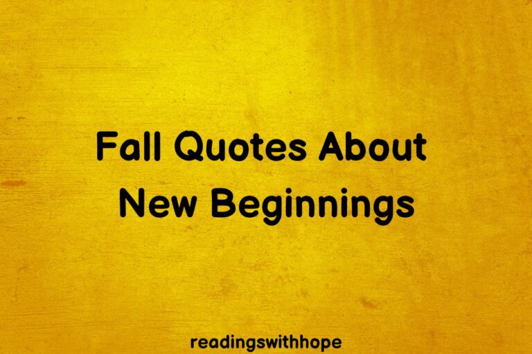 Featured image with text - Fall Quotes About New Beginnings