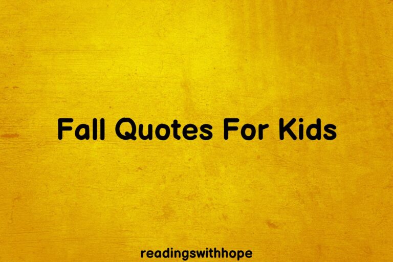 75 Fall Quotes For Kids