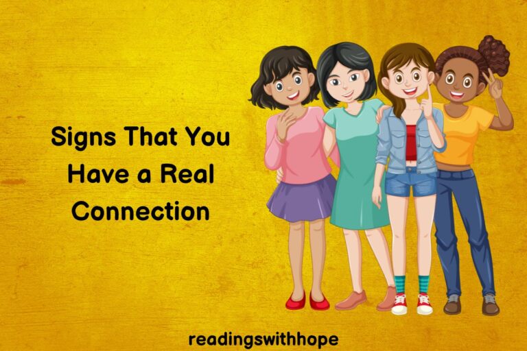 Signs That You Have a Real Connection