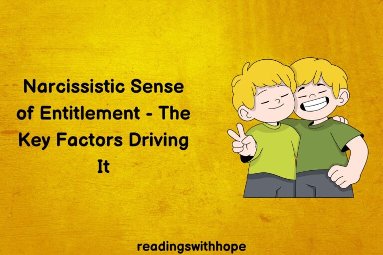 Narcissistic Sense of Entitlement – The Key Factors Driving It
