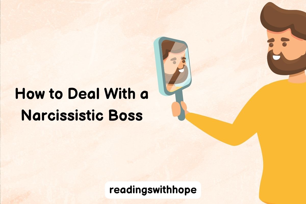 How to Deal With a Narcissistic Boss