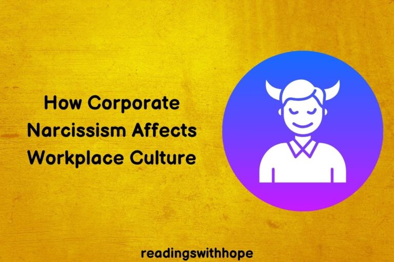 How Corporate Narcissism Affects Workplace Culture