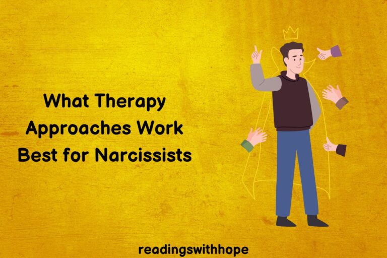 What Therapy Approaches Work Best for Narcissists