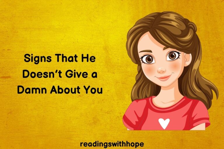 Signs That He Doesn’t Give a Damn About You