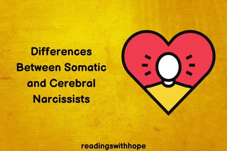 Differences Between Somatic and Cerebral Narcissists