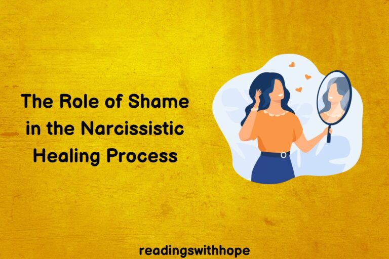 The Role of Shame in the Narcissistic Healing Process