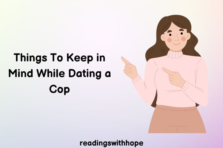 Things To Keep in Mind While Dating a Cop