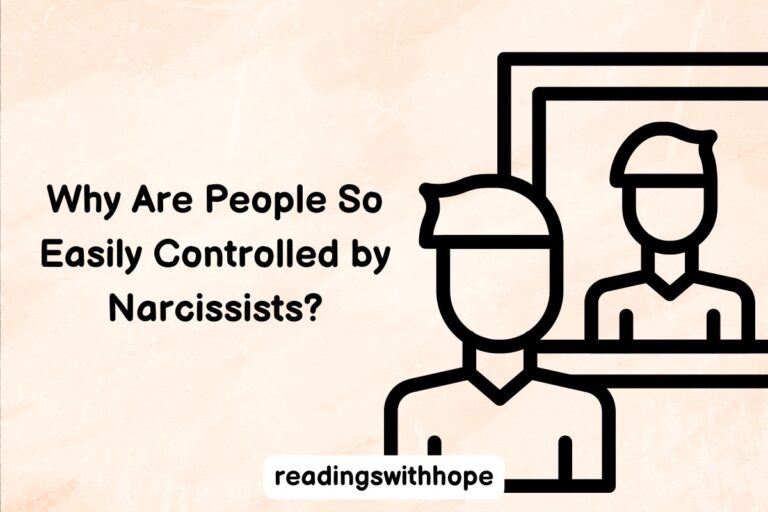 Why Are People So Easily Controlled by Narcissists?