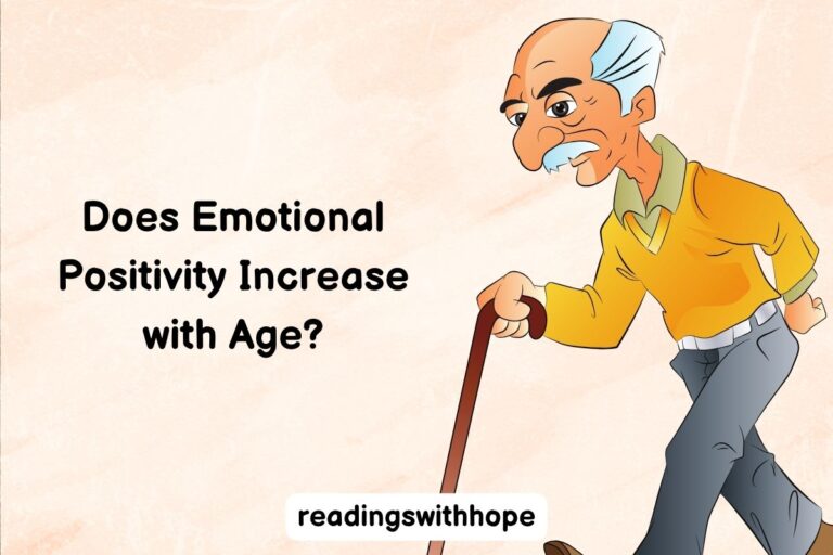 Does Emotional Positivity Increase with Age?