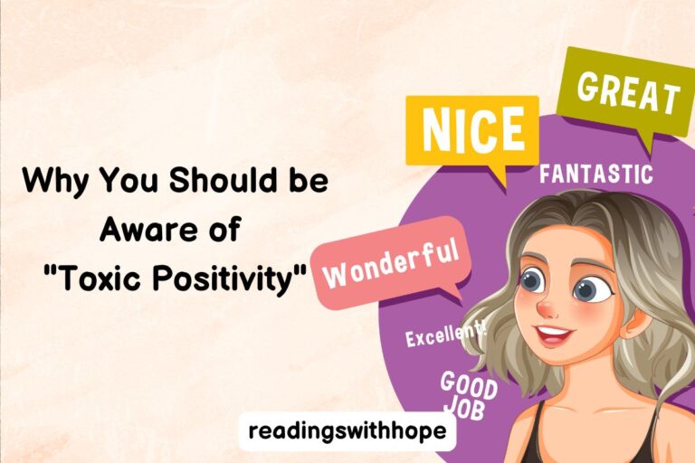 Why You Should be Aware of “Toxic Positivity”