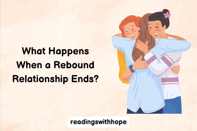 What Happens When a Rebound Relationship Ends?