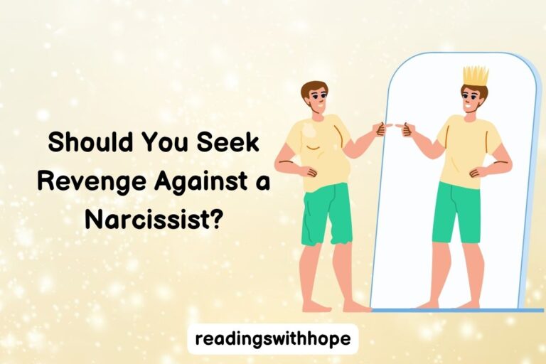 Should You Seek Revenge Against a Narcissist?