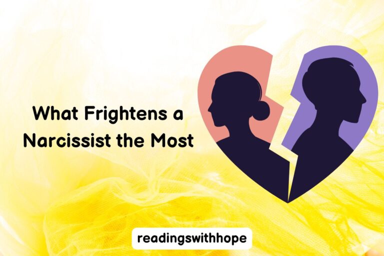 What Frightens a Narcissist the Most