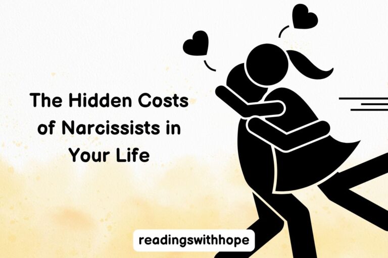 The Hidden Costs of Narcissists in Your Life