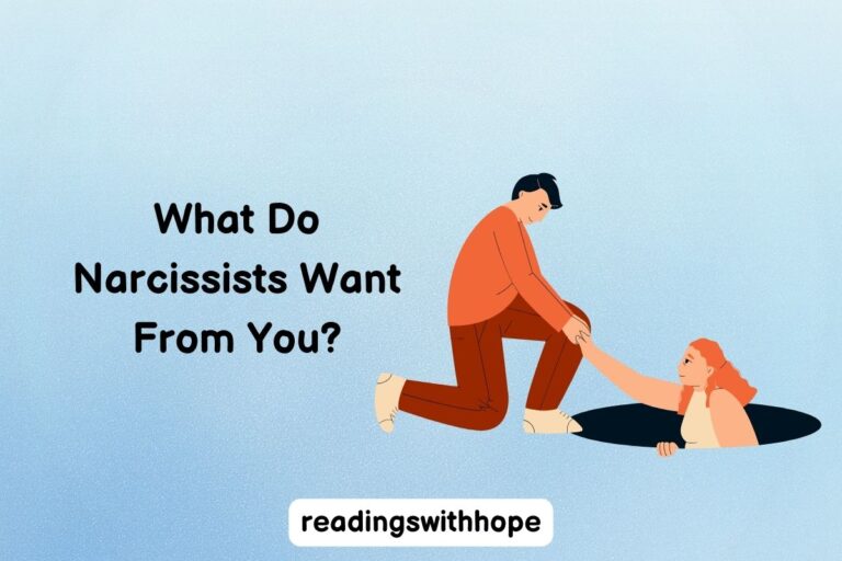 What Do Narcissists Want From You?