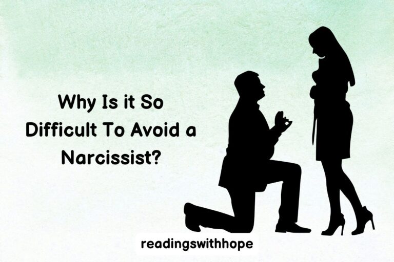 Why Is it So Difficult To Avoid a Narcissist?