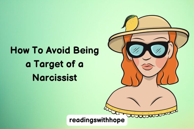 How To Avoid Being a Target of a Narcissist