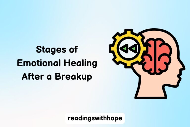 Stages of Emotional Healing After a Breakup