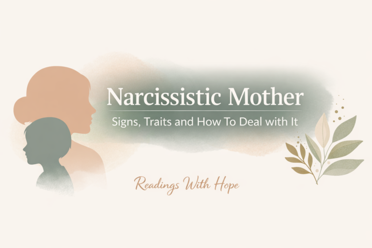 Narcissistic Mother Signs, Traits and How To Deal with It