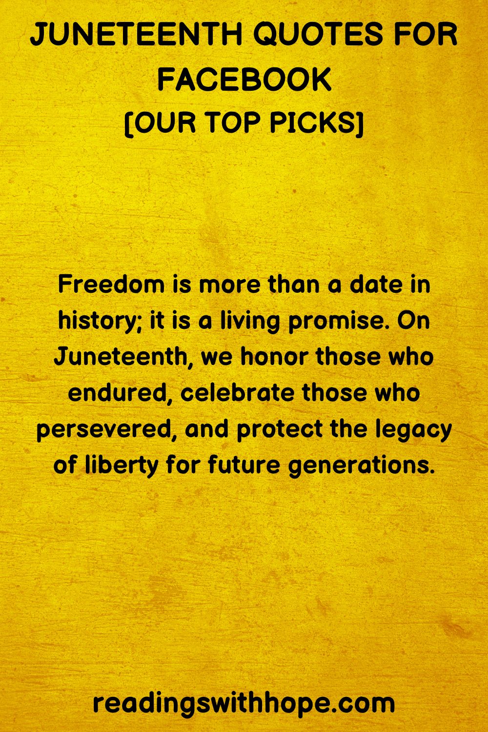 60 Juneteenth Quotes For Social Media