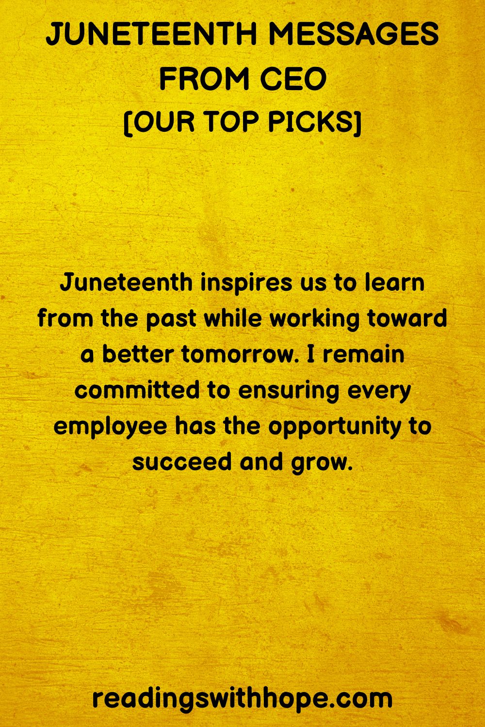 100 Juneteenth Messages For Work and Employees