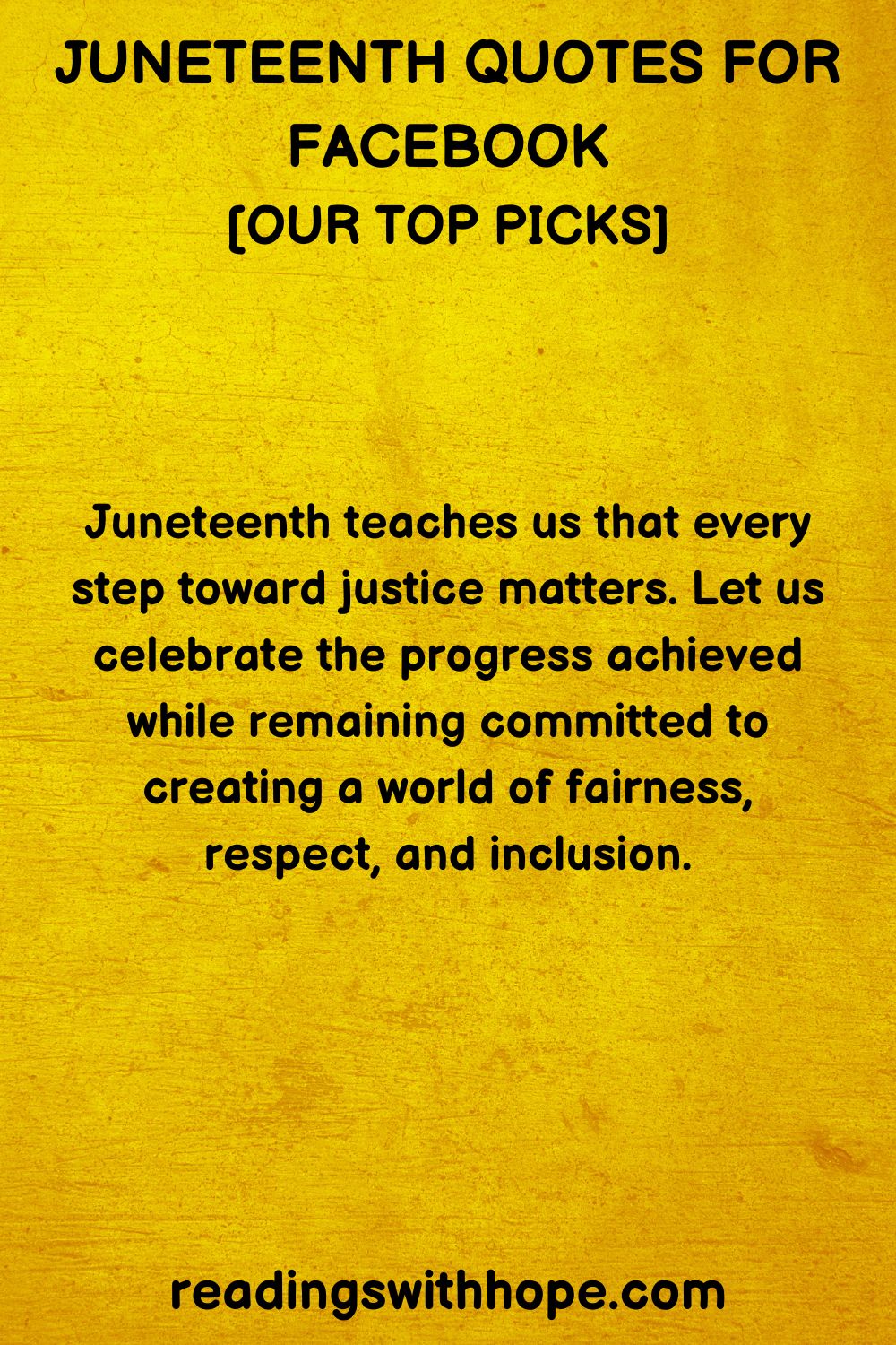 60 Juneteenth Quotes For Social Media