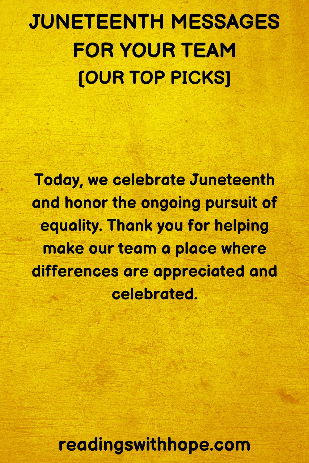 100 Juneteenth Messages For Work and Employees