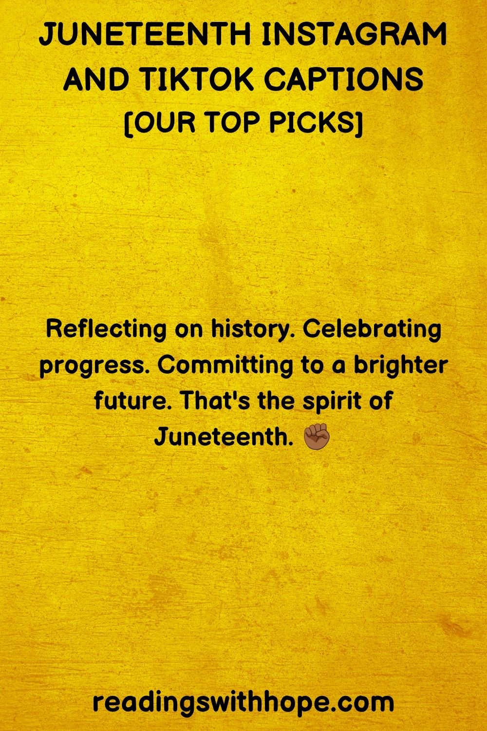 60 Juneteenth Quotes For Social Media