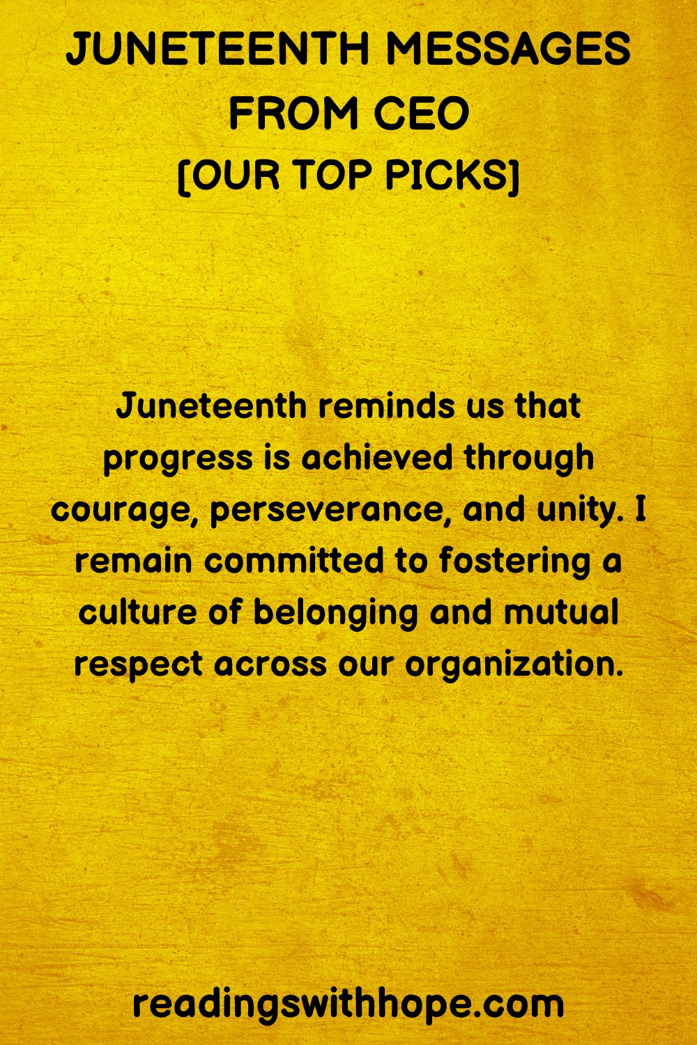 100 Juneteenth Messages For Work and Employees