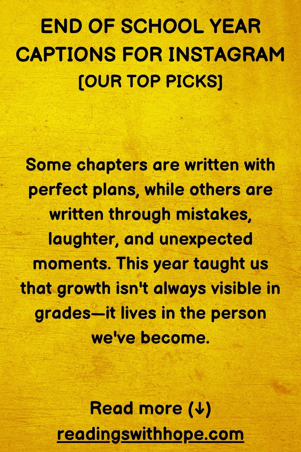 End of School Year Captions For Instagram