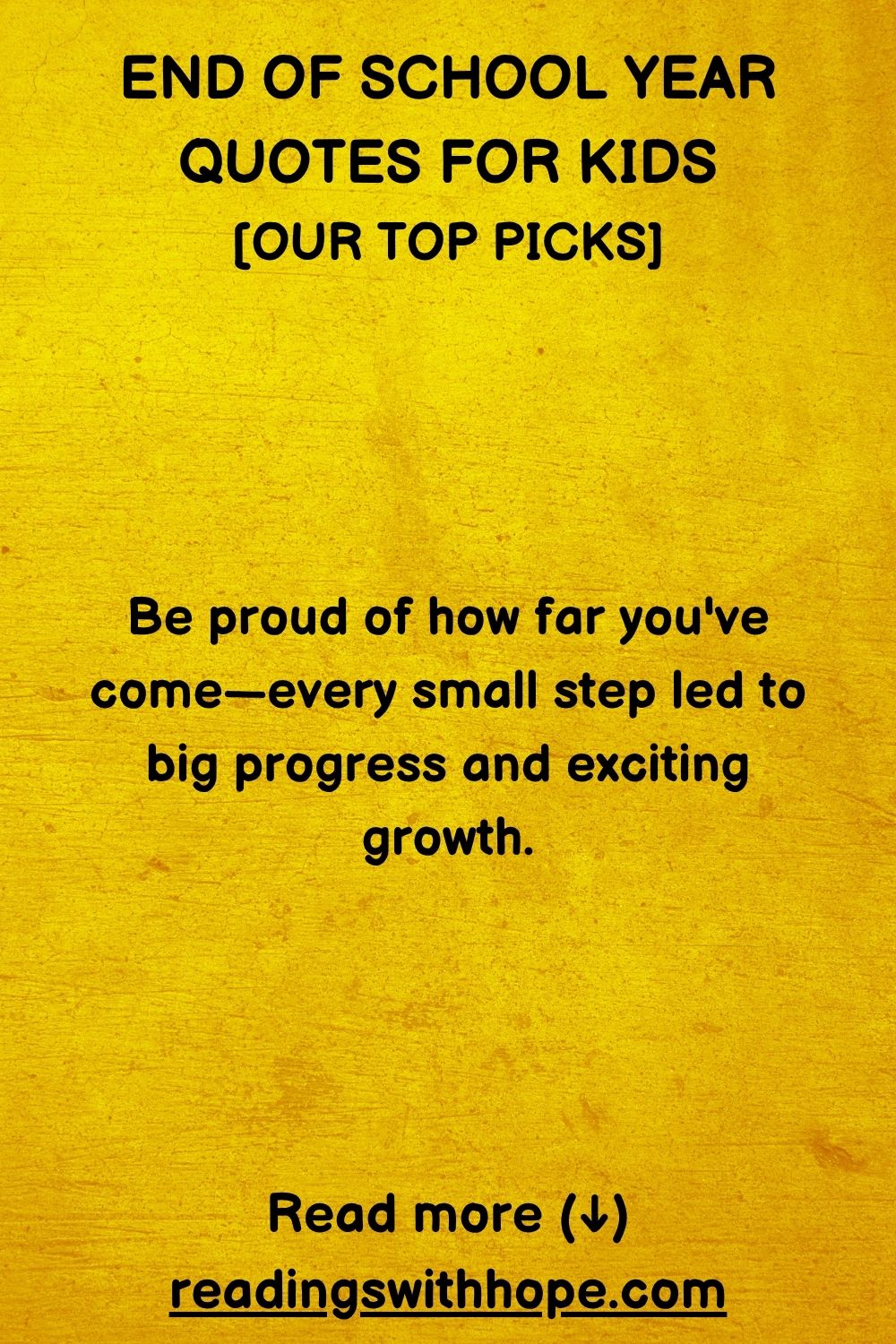 End of School Year Quotes For Kids
