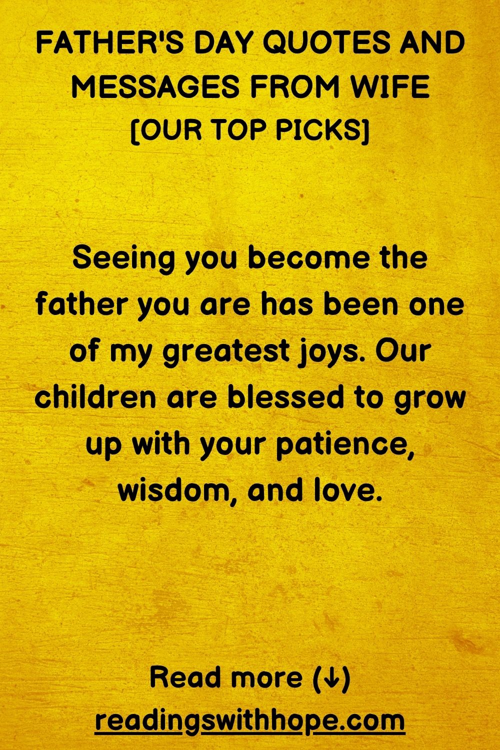 Father's Day Quotes and Messages From Wife Father's Day Quotes and Messages From Wife