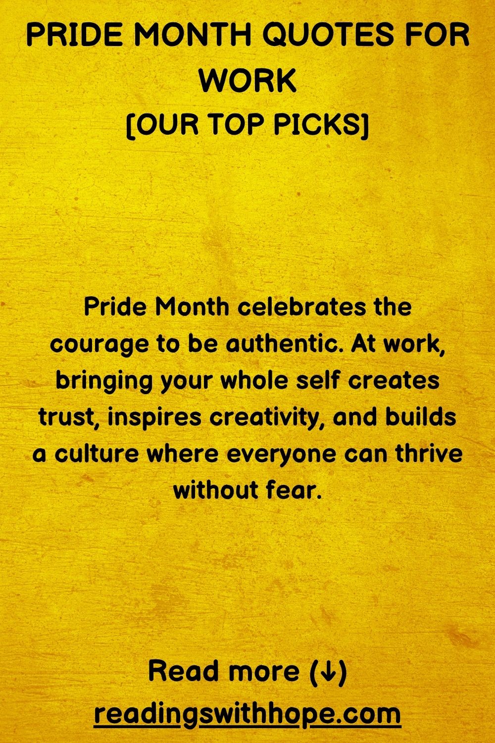 100 Pride Month Quotes For Work, Colleagues and Workplace