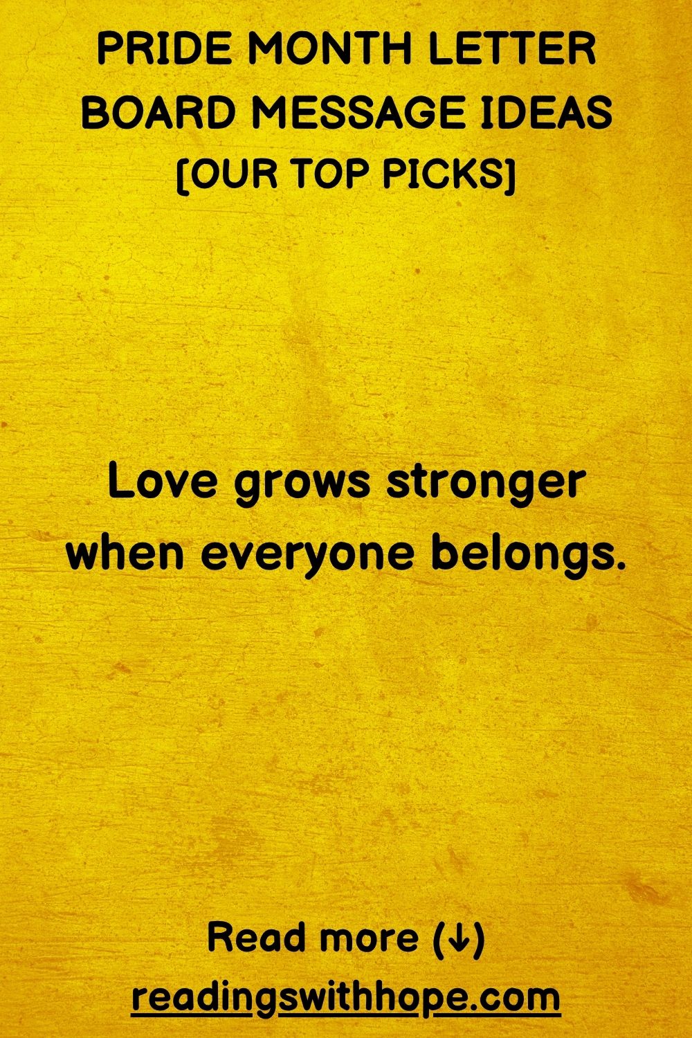 60 Pride Month Letter Board Message Ideas