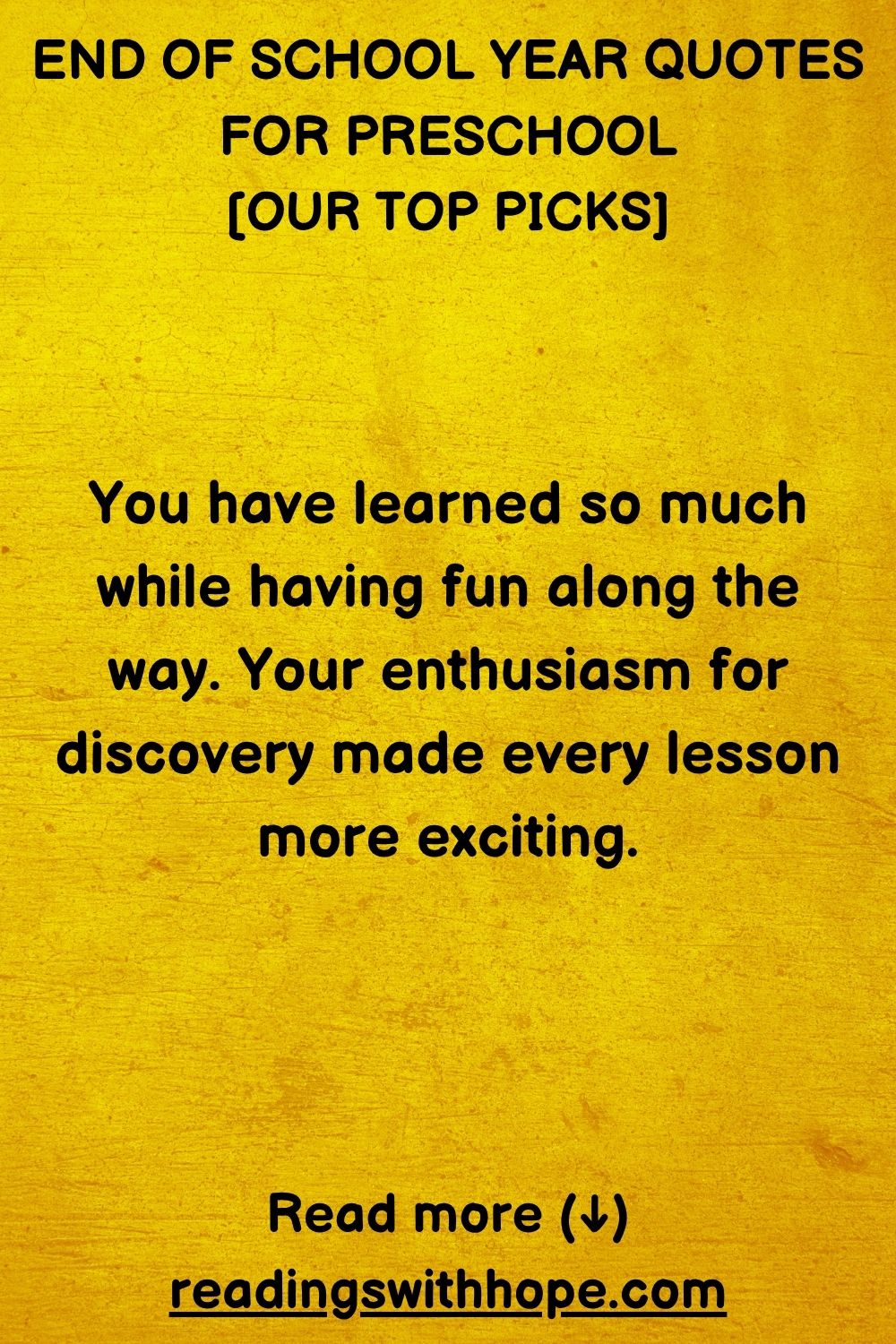 End of School Year Quotes For Preschool